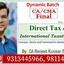 Best Classes OF DIRECT TAX ... - CA/CMA Final
