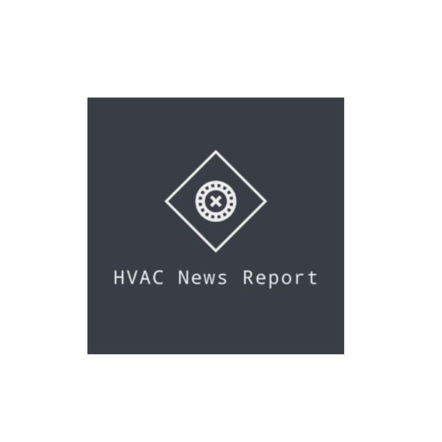 HVAC News Report HVAC News Report