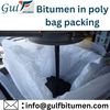 Bitumen in poly bag packing