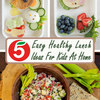 5 Easy Healthy Lunch Ideas ... - Picture Box