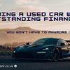 buying a car with outstanding finance