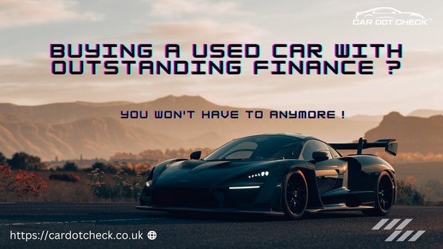 Buying a used car with outstanding finance (1) buying a car with outstanding finance