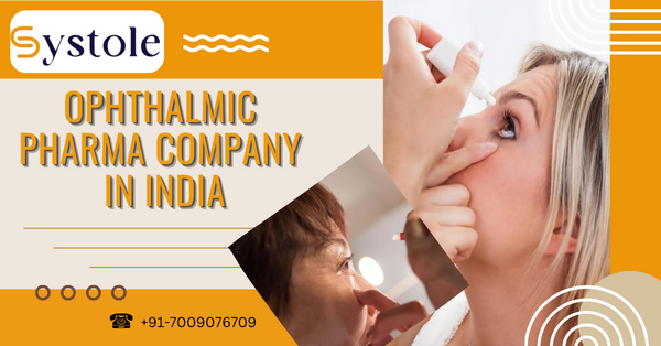 Ophthalmic Pharma Company in India (1) Systole Remedies