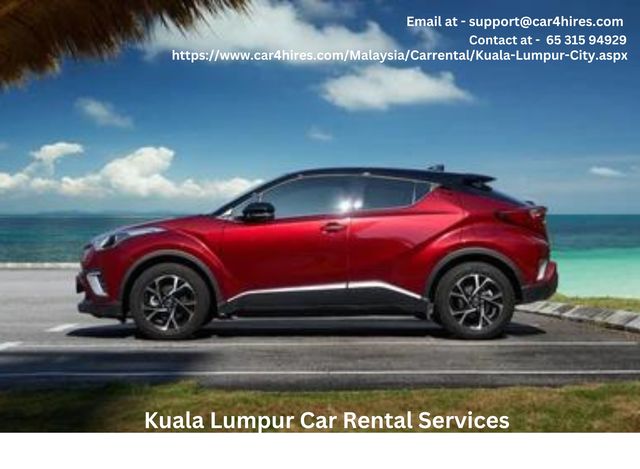 Car Hire Services Kuala Lumpur Car4Hires