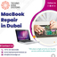 MBRD Classified image 24th Feb - Foremost Service Provider Of Macbook Repair Dubai