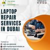 We Provide Laptop Repair Services In Dubai At Reasonable Prices