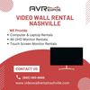 Video Wall Rental Nashville... - avr EXPOS