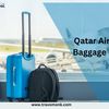 Qatar Airways Baggage Polic... - Picture Box
