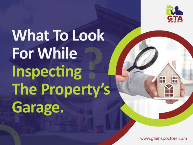 What-to-look-for-while-inspecting-the-propertyâ€™s GTA Inspectors