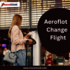 Aeroflot Change Flight Time... - Picture Box