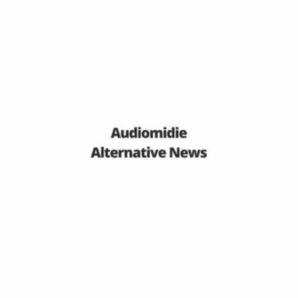 Audiomidie Alternative News - Anonymous