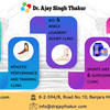 Best Sports Medicine Specialist in Hyderabad - Dr. Ajay Thakur