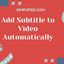 Simplified- Free auto subti... - Free Auto Subtitle Generator - Add Subtitles to Video