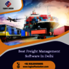 Best Freight Management Software In Delhi