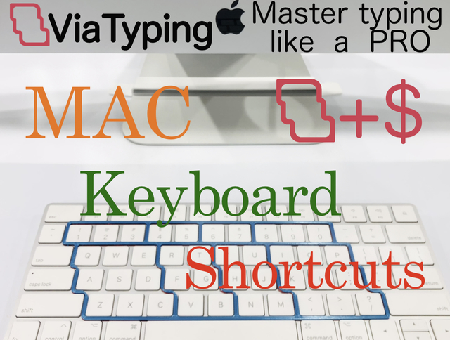 Keyboard Shortcuts for mastering typing like a PRO Keyboard Shortcuts for mastering typing like a PRO - ViaTyping RnD.