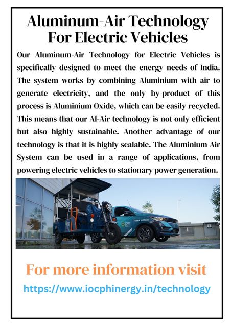 Aluminum-Air Technology For Electric Vehicles Aluminum-Air Technology For Electric Vehicles