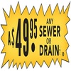 A 49.95 Any Sewer Or Drain - A 49