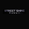 Street Shine Hawaii