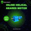 Inline Helical geared motor... - Alienskart