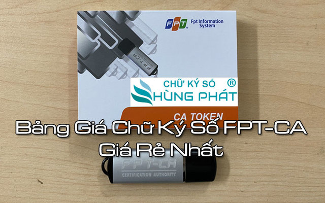 bang-gia-chu-ky-so-fpt-ca-gia-re-nhat-1 HÃŒNH áº¢NH CHá»® KÃ Sá» FPT