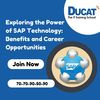 Exploring the Power of SAP Technology: Benefits and Career Opportunities