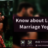 Know-about-Love-marriage-Yoga - Picture Box