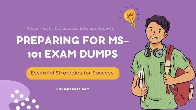 Succeed in MS-101 Exam: Dumpsboss Study Resources Picture Box