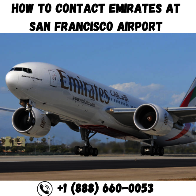 How to Contact Emirates at San Francisco Airport ( Picture Box