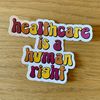 Healthcare is a human right - Picture Box