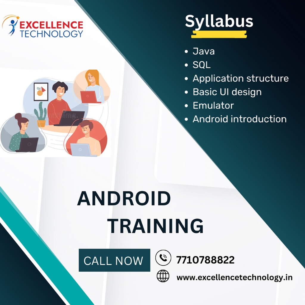 android training excellence technology