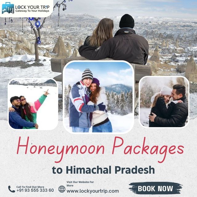 Honeymoon Packages to Himachal Pradesh Lockyourtrip