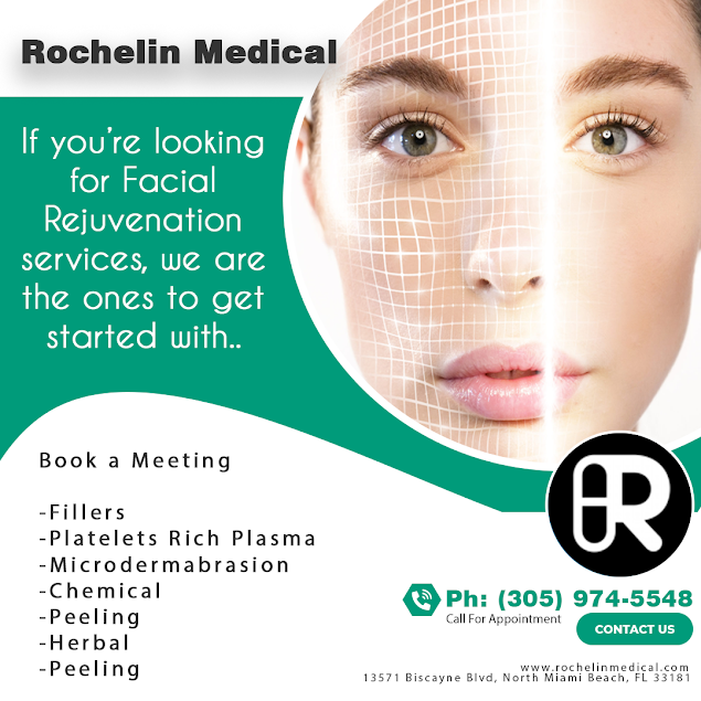 fillers north miami Rochelin Medical Spa and Wellness