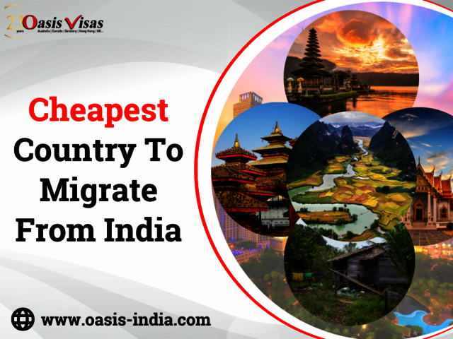 CHEAPEST COUNTRY TO MIGRATE FROM INDIA canada immigration