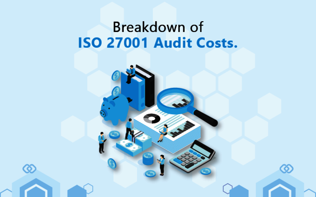 ISO 27001 Audit Costs 1 under control