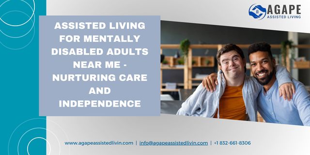 Assisted Living for Mentally Disabled Adults Near  Assisted Living For Mentally Disabled Adults