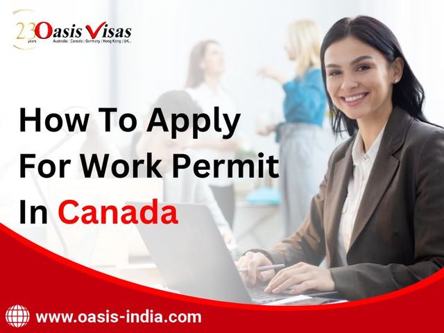 HOW TO APPLY FOR WORK PERMIT IN CANADA IMAGE canada immigration