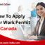 HOW TO APPLY FOR WORK PERMI... - canada immigration