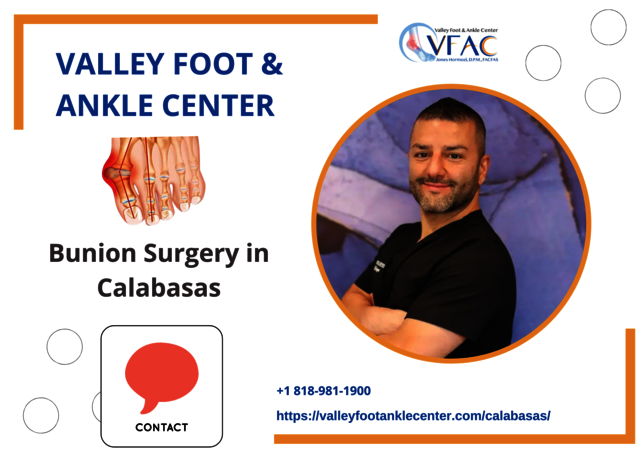 Bunion Surgery in Calabasas Valley Foot & Ankle Center