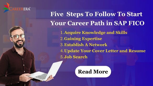 Steps To Follow To Start Your Career Path in SAP F ERP