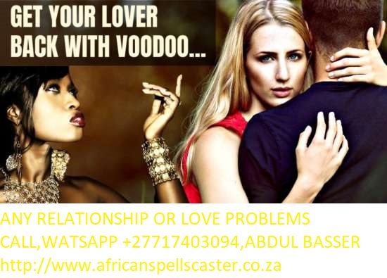 C62E2A25CB0C7278-get-your-love-back-with-voodoo Lost love spell caster chants really work +27717403094