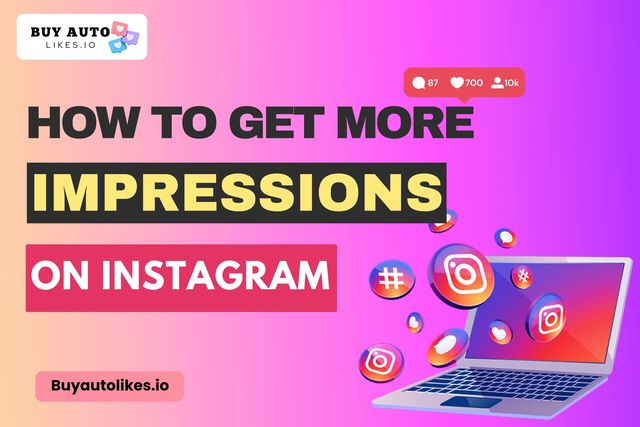 Increase your Instagram Impressions Picture Box