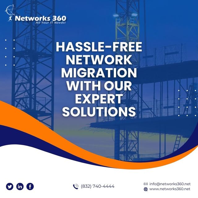 Network Migration Networks360