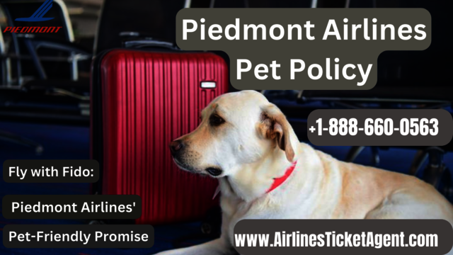 piedmont-airlines-pet-policy (2) Piedmont Airlines Pet Policy Information | +1-888-660-0563