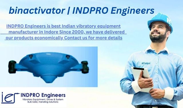 binactivator | INDPRO Engineers Vibratory Conveyor/ Feeder Manufacturers in Indore | INDPRO Engineers