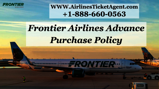 frontier-airlines-advance-purchase-policy Frontier Airlines Advance Purchase Policy