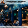 Traditional Restaurant in Jaipur Amidst Top Heritage Hotels in Rajasthan
