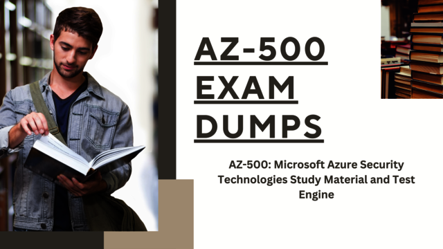 Prepare Smartly with AZ-500 Dumps from Dumpsarena Picture Box