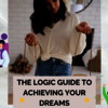 https://logicblogs.com/the-logic-guide-to-achieving-your-dreams-power/