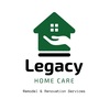 best and most trusted remod... - Legacy Home Care Pro