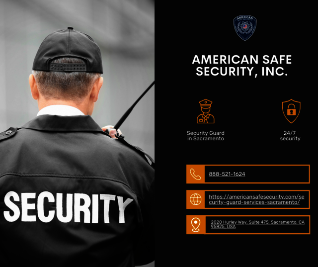 Security Guard in Sacramento American Safe Security, Inc.